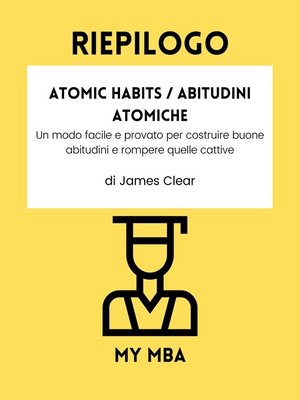 cover image of Riepilogo--Atomic Habits / Abitudini Atomiche